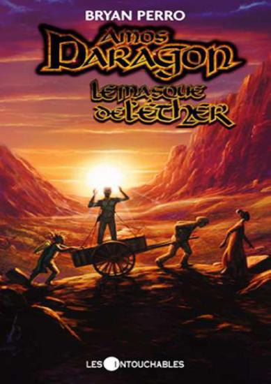 [Amos Daragon-11] Le Masque de l'Ether