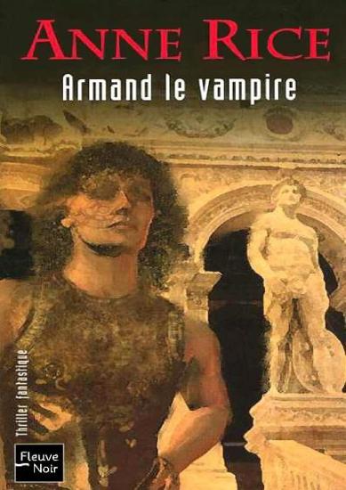 [Chroniques des Vampires-06] Armand le Vampire