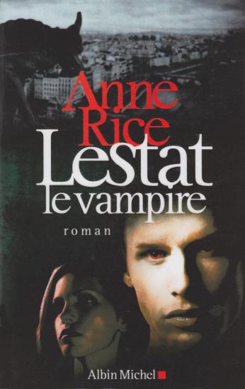 [Chroniques des Vampires-2] Lestat le Vampire