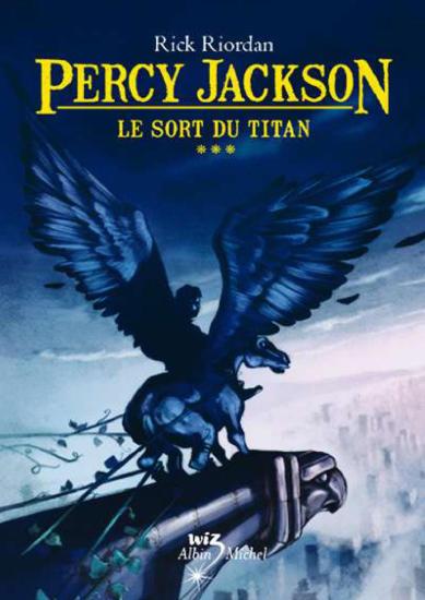 [Percy Jackson-3] Le Sort du Titan