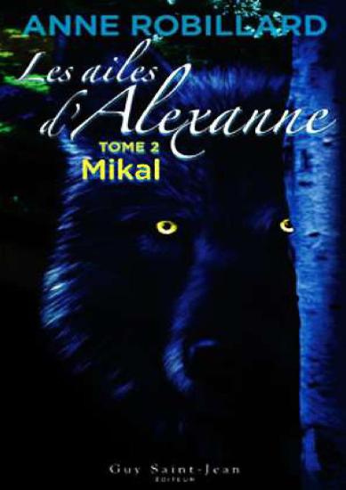 [Ailes d'Alexanne-2] Mikal