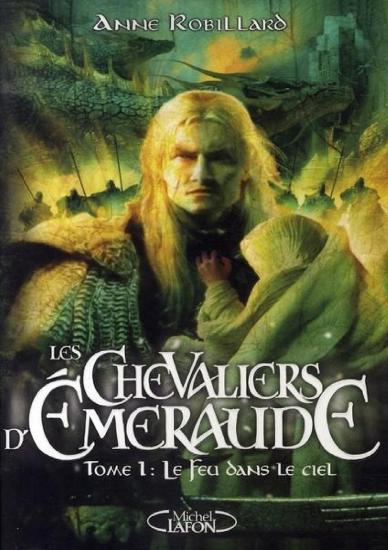 [Chevalier d'emeraude-1] Le Feu dans le ciel
