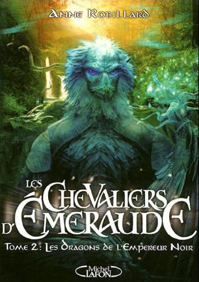 [Chevalier d'emeraude-2] Les dragons de l'empereur noir