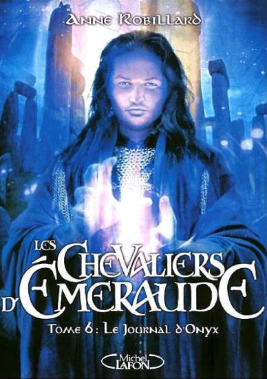 [Chevalier d'emeraude-6] Le Journal d'Onyx