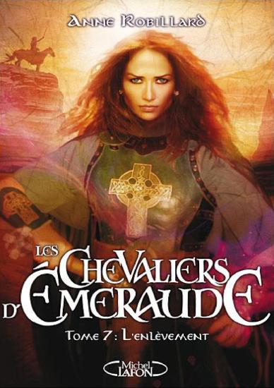 [Chevalier d'emeraude-7] L'Enlevement