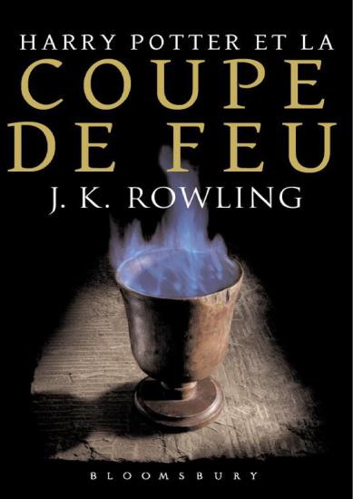 [Harry Potter-4] Harry Potter et la Coupe de Feu