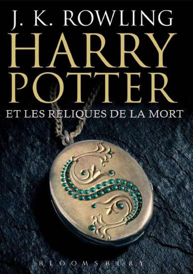 [Harry Potter-7] Harry Potter et les reliques de la mort
