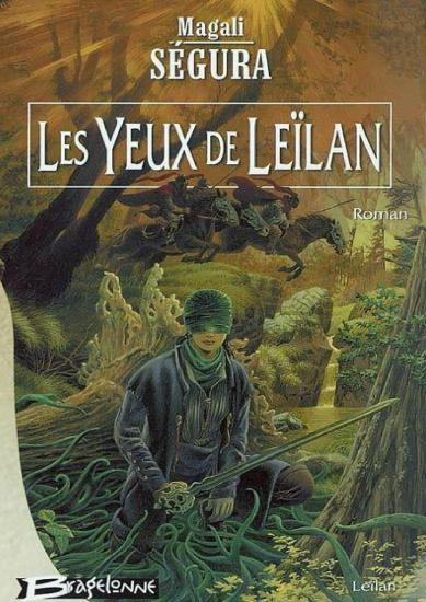 [Leilan-1] Les yeux de Le&iuml;lan