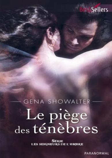 [Seigneurs de l'ombre-4] Le pi&egrave;ge des t&eacute;n&egrave;bres