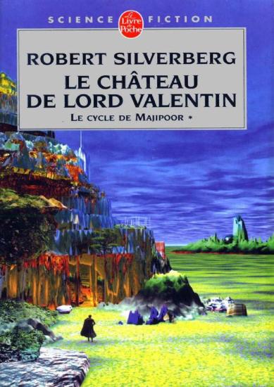 [Majipoor-1] Le ch&acirc;teau de Lord Valentin
