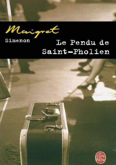 [Maigret-004] Le pendu de Saint-Pholien