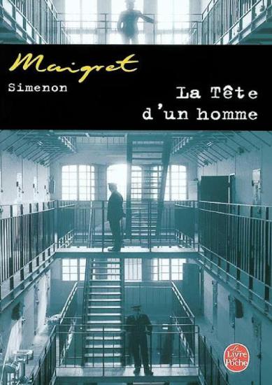 [Maigret-005] La t&ecirc;te d'un homme