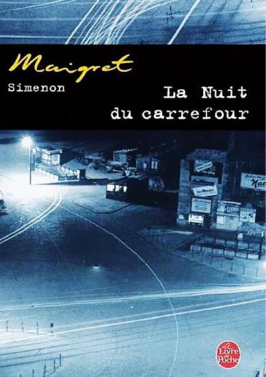 [Maigret-007] La nuit du carrefour