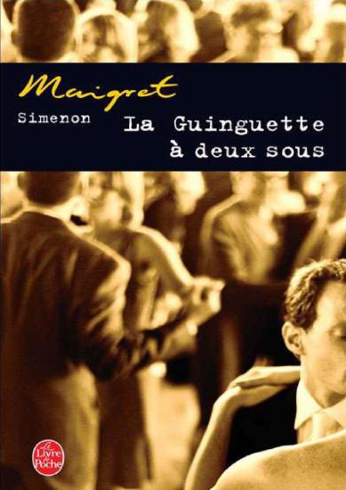 [Maigret-011] La Guinguette &agrave; deux sous