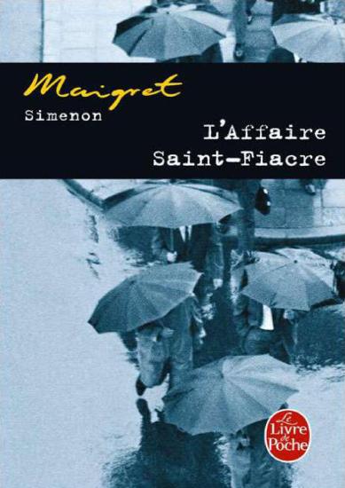 [Maigret-013] L'affaire Saint-Fiacre