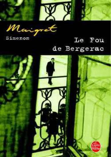 [Maigret-016] Le Fou de Bergerac