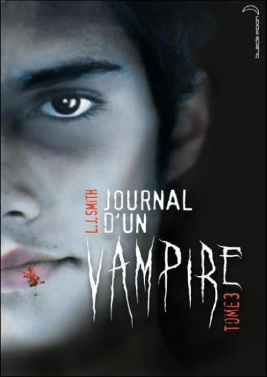 [Journal d'un vampire-3] Journal d'un vampire