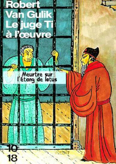 [Juge Ti-07] Le Juge Ti &agrave; l'oeuvre (Partie 2)