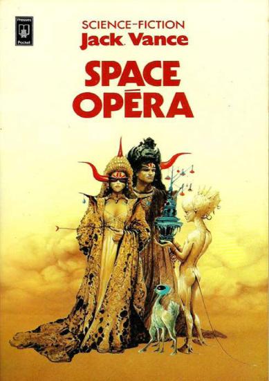 Space Op&eacute;ra