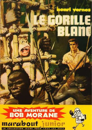 [Bob Morane-032] Le Gorille Blanc