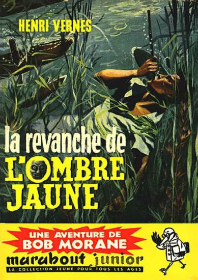 [Bob Morane-037] La revanche de l'Ombre Jaune