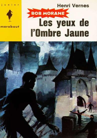 [Bob Morane-057] Les yeux de l'Ombre Jaune