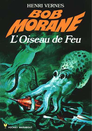 [Bob Morane-098] L'Oiseau de Feu