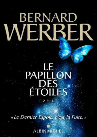 Le papillon des etoiles