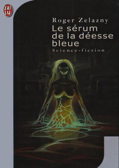 Le s&eacute;rum de la D&eacute;esse Bleue