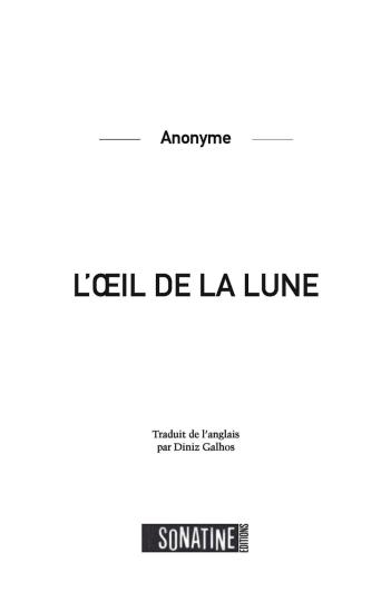 L&rsquo;ŒIL DE LA LUNE
