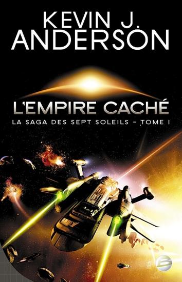 L'Empire cach&eacute;