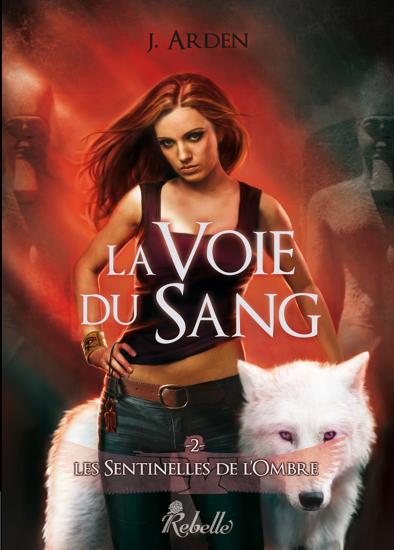 La Voie du Sang