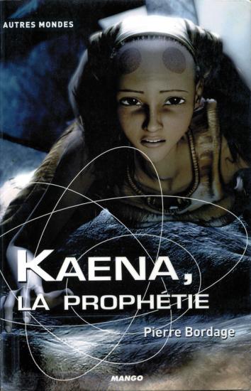 Kaena, la proph&eacute;tie