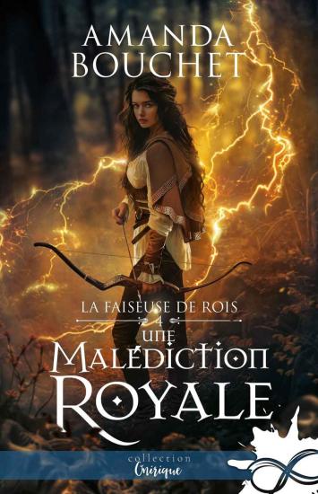 Une mal&eacute;diction royale (La faiseuse de Rois) (French Edition)