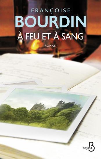 &Agrave; Feu Et &Agrave; Sang