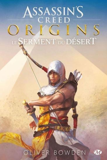 Origins : Le Serment du d&eacute;sert