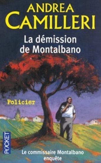 La d&eacute;mission de Montalbano