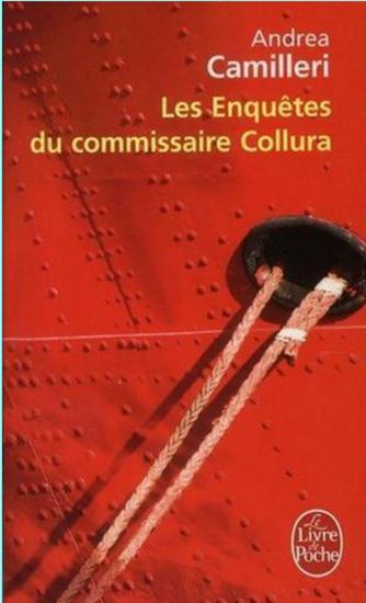 Les enqu&ecirc;tes du commissaire Collura
