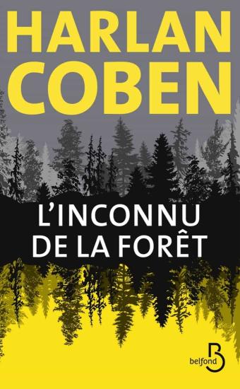 L&rsquo;Inconnu de la for&ecirc;t