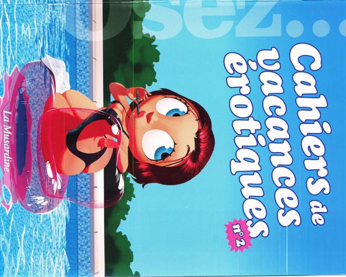 Osez... Cahiers Vacances Erotiques N&deg; 2