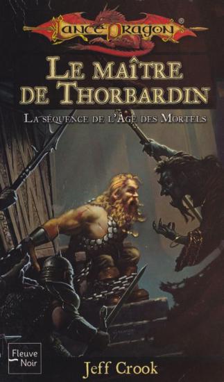 Le ma&icirc;tre de Thorbardin