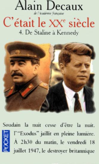 De Staline &agrave; Kennedy