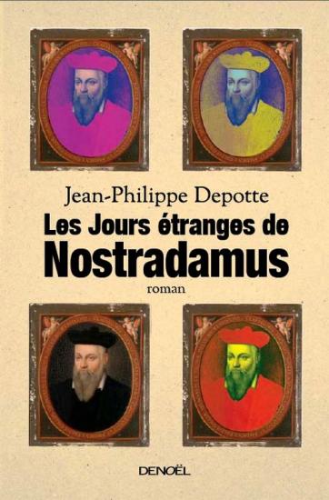 Les Jours &eacute;tranges de Nostradamus
