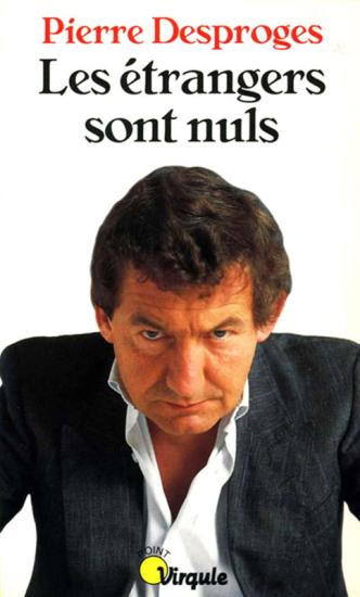 Les &eacute;trangers sont nuls