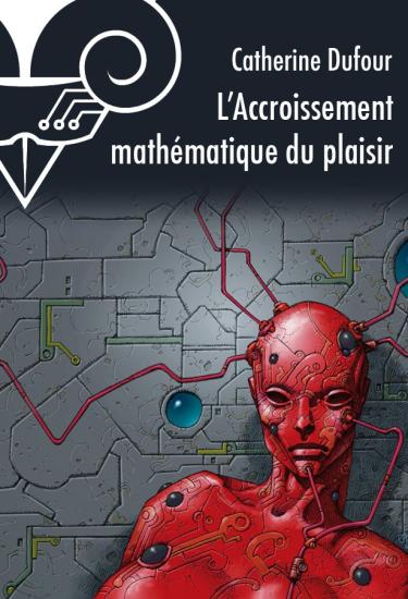 L'Accroissement math&eacute;matique du plaisir