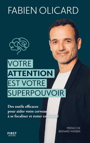 Votre attention est votre superpouvoir