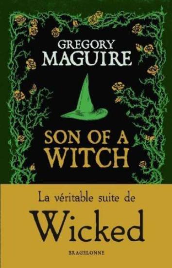 Son of a Witch : la V&eacute;ritable Suite de Wicked