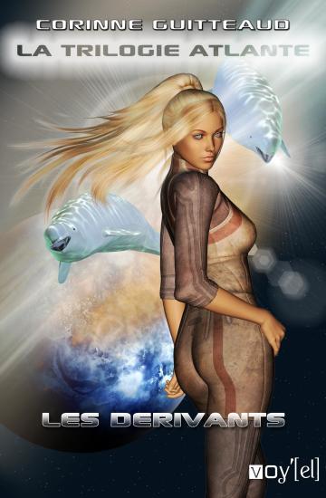 Les d&eacute;rivants