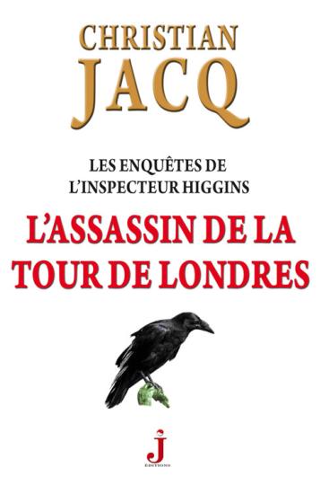 L&rsquo;assassin de la Tour de Londres
