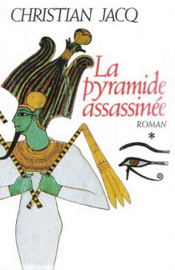La Pyramide Assassin&eacute;e